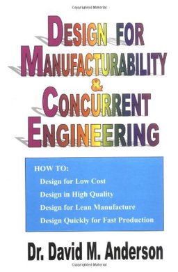 Design F/Manufacturability+Concurrent. .