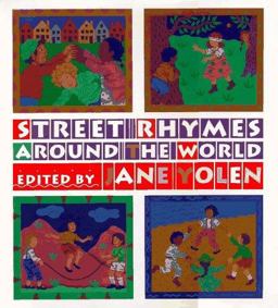 Street Rhymes Around the World