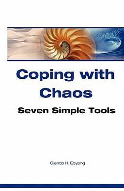 Coping with Chaos Seven Simple Tools  9781878117151 Front Cover