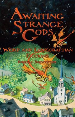 Awaiting Strange Gods