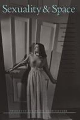 Sexuality and Space  9781878271082 Front Cover