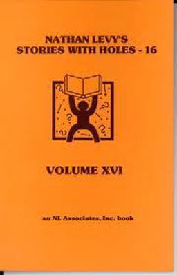 Stories with Holes Volume 16