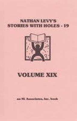 Stories with Holes Volume 19