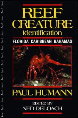 Reef Creature Identification 1st Edition : Florida, Caribbean, Bahamas 1st 9781878348012 Front Cover