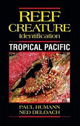 Reef Creature Identification Tropical Pacific  9781878348449 Front Cover