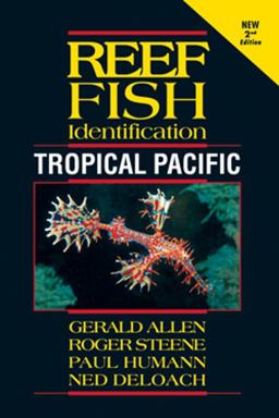 Reef Fish Identification - Tropical Pacific 2nd Edition