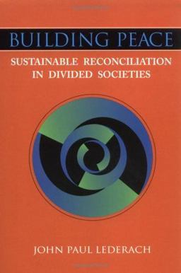 Building Peace Sustainable Reconciliation in Divided Societies  9781878379733 Front Cover