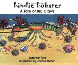 Lindie Lobster : A Tale of Big Claws  9781878405524 Front Cover