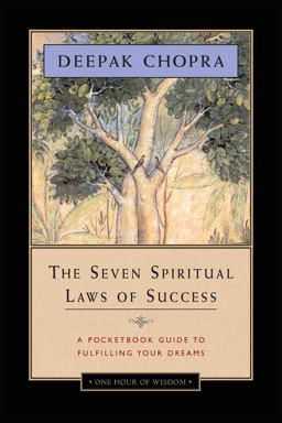 Seven Spiritual Laws of Success A Pocketbook Guide to Fulfilling Your Dreams  9781878424716 Front Cover
