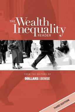 The Wealth Inequality Reader 3rd Edition