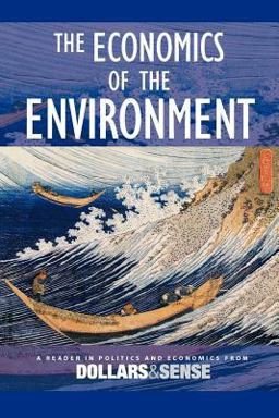 The Environment and Economics