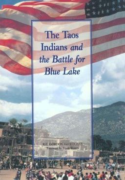 Taos Indians and the Battle for Blue Lake  9781878610577 Front Cover