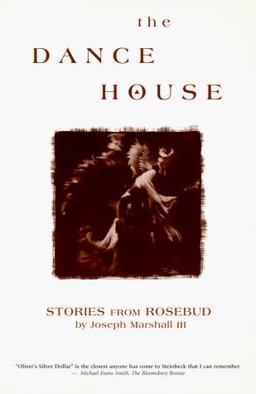 Dance House Stories from Rosebud  9781878610669 Front Cover