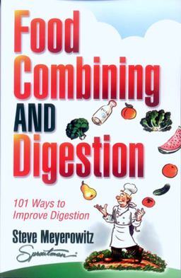 Food Combining and Digestion