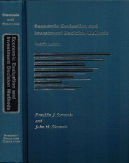 Economic Evaluation and Investment Decision Methods  9781878740182 Front Cover