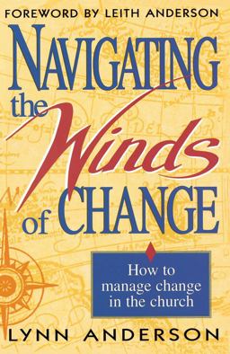 Navigating the Winds of Change  9781878990310 Front Cover