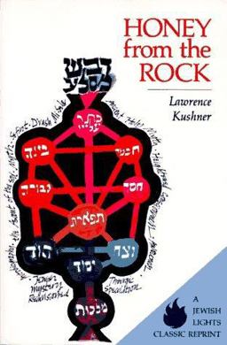Honey from the Rock An Introduction to Jewish Mysticism 2nd 9781879045026 Front Cover