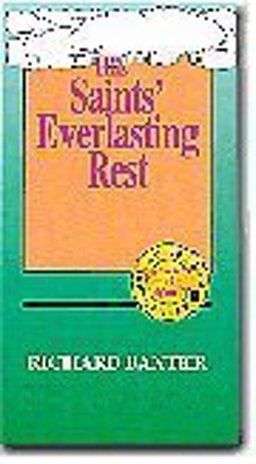 The Saints' Everlasting Rest