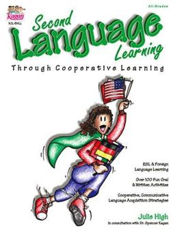 Second Language Learning Through Cooperative Learning  9781879097186 Front Cover