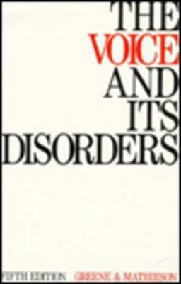 The Voice and Its Disorders