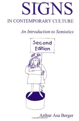 Signs in Contemporary Culture An Introduction to Semiotics 2nd 9781879215375 Front Cover