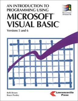 Introduction to Programming Using Microsoft Visual Basic 1st 9781879233201 Front Cover