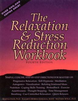 Relaxation and Stress Reduction 4th 9781879237827 Front Cover