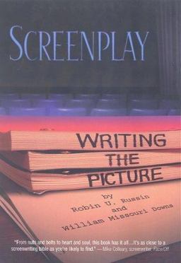 Screenplay Writing the Picture  9781879505704 Front Cover