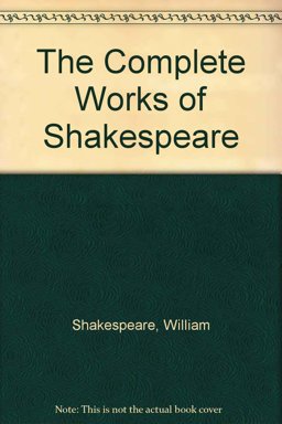 The Complete Works of Shakespeare