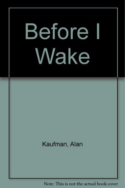 Before I Wake