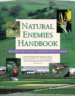 Natural Enemies Handbook The Illustrated Guide to Biological Pest Control  9781879906419 Front Cover