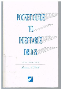 Pocket Guide to Injectable Drugs, 1993