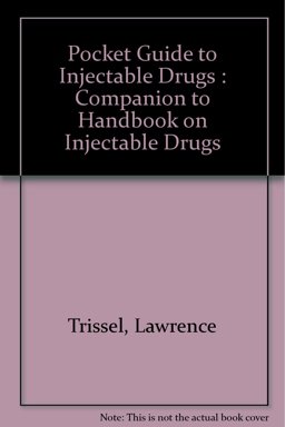 Pocket Guide to Injectable Drugs