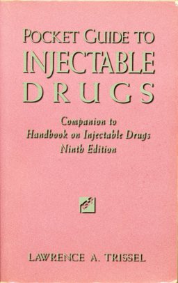 Pocket Guide to Injectable Drugs