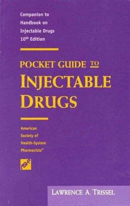 Pocket Guide to Injectable Drugs