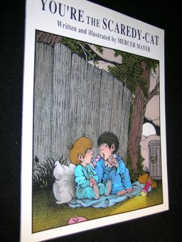 You're the Scaredy-Cat