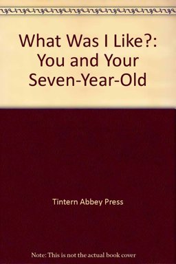 What Was I Like You and Your . . .