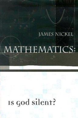 Mathematics Is God Silent? 2nd 9781879998223 Front Cover