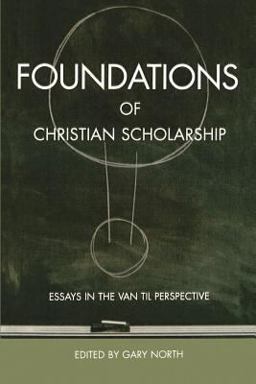 Foundations of Christian Scholarship Foundations of Christian Scholarship