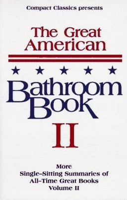 Great American Bathroom Book Vol. 2 : The Second Sitting  9781880184103 Front Cover