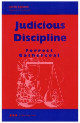Judicious Discipline 6th 9781880192481 Front Cover