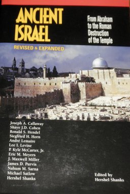 Ancient Israel : From Abraham to the Roman Destruction of the Temple  9781880317549 Front Cover