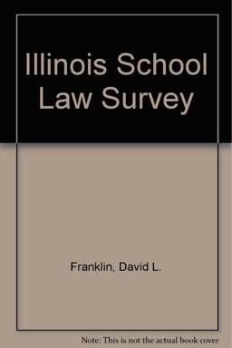 Illinois School Law Survey