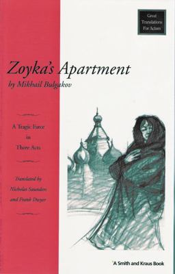 Zoyka's Apartment : A Tragic Farce in Three Acts  9781880399934 Front Cover