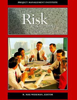Project and Program Risk Management A Guide to Managing Project Risks and Opportunities  9781880410066 Front Cover