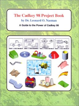 The Cadkey 98 Project Book