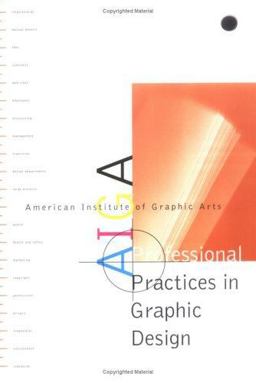 AIGA Professional Practices in Graphic Design