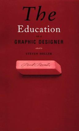 The Education of a Graphic Designer