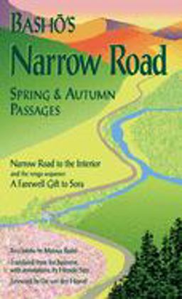 Basho's Narrow Road Spring and Autumn Passages  9781880656204 Front Cover