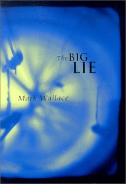 The Big Lie